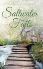Saltwater Falls By Amelia Addler Cover Image
