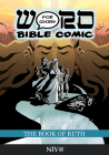 The Book of Ruth: Word for Word Bible Comic: NIV Translation Cover Image