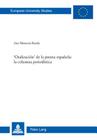 'Oralización' de la Prensa Española: La Columna Periodística (Europaeische Hochschulschriften / European University Studie #342) By Ana Mancera Rueda Cover Image