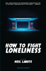 How to Fight Loneliness: A Play Cover Image