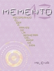 Memento 13: Recordando el ser a través de la geometría del amor de Dios By Milena Cover Image