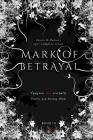 Mark of Betrayal (Dark Secrets #3) By Angela M. Hudson Cover Image
