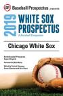 Chicago White Sox 2019: A Baseball Companion By Baseball Prospectus Cover Image