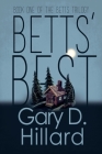 Betts' Best By Gary D. Hillard Cover Image