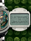 Electrifying the Wristwatch Cover Image