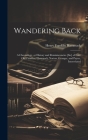 Wandering Back; a Chronology, or History and Reminiscencies [sic] of Four Old Families; Hammack, Norton, Granger, and Payne, Interrelated; 1 By Henry Franklin Hammack Cover Image