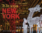 'Tis the Season New York By Betsy Pinover Schiff Cover Image