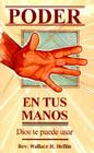El Poder en tus Manos = Power in Your Hand Cover Image