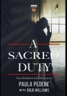 A Sacred Duty By Paula Pedene Cover Image