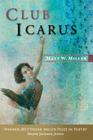 Club Icarus (Vassar Miller Prize in Poetry #20) By Matt Miller Cover Image