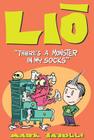 Lio: There's a Monster in My Socks By Mark Tatulli Cover Image