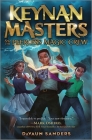Keynan Masters and the Peerless Magic Crew By Davaun Sanders Cover Image