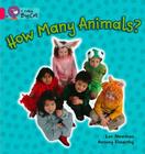 How Many Animals? Workbook (Collins Big Cat) By Lee Newman, Antony Elworthy (Illustrator) Cover Image