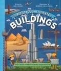The Spectacular Science of Buildings By Moreno Chiacchiera (Illustrator), Rob Colson Cover Image