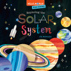 Hello, World! Kids' Guides: Exploring the Solar System Cover Image