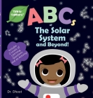 ABCs of The Solar System and Beyond (Tinker Toddlers) By Dhoot Cover Image