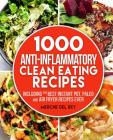1000 Anti Inflammatory clean eating recipes Cover Image