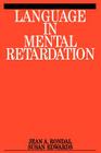 Language in Mental Retardation (Exc Business and Economy (Whurr)) Cover Image
