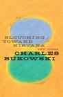 Slouching Toward Nirvana: New Poems Cover Image