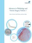 Advances in Phlebology and Venous Surgery Volume 1 By Mark S. Whiteley (Editor), Emma B. Dabbs (Editor) Cover Image