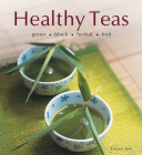 Healthy Teas: Green, Black, Herbal, Fruit (Healthy Cooking Series) By Tammy Safi Cover Image