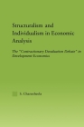 Structuralism and Individualism in Economic Analysis: The Contractionary Devaluation Debate in Development Economics (New Political Economy) Cover Image
