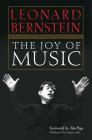 The Joy of Music (Amadeus) By Leonard Bernstein, Tim Page (Foreword by) Cover Image