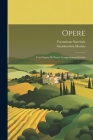 Opere: Con Giunta Di Nuovi Componimenti Inediti By Giambattista Marino, Fortuniano Sanvitale Cover Image