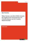 Walter Eucken und Alfred Müller-Armack: Ein Vergleich ihrer Konzeptionen des Ordoliberalismus und der Sozialen Marktwirtschaft Cover Image