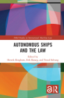 Autonomous Ships and the Law (IMLI Studies in International Maritime Law) By Henrik Ringbom (Editor), Erik Røsæg (Editor), Trond Solvang (Editor) Cover Image