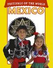 Festivals of the World: Mexico By Elizabeth Berg Cover Image
