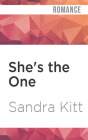She's the One By Sandra Kitt, Janina Edwards (Read by) Cover Image