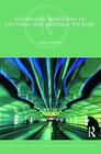 Sustainable Marketing of Cultural and Heritage Tourism (Routledge Critical Studies in Tourism) By Deepak Chhabra Cover Image