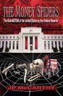 The Money Spiders By J. P. McCarthy, David Dees (Illustrator) Cover Image