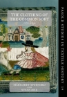 The Clothing of the Common Sort, 1570-1700 (Pasold Studies in Textile History) Cover Image