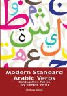 Modern Standard Arabic Verbs: Conjugation Tables (by Sample Verb) By Matthew Aldrich Cover Image