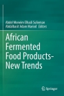 African Fermented Food Products- New Trends Cover Image