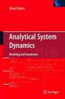 Analytical System Dynamics: Modeling and Simulation By Brian Fabien Cover Image