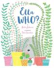 Ella Who? Cover Image