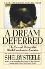 A Dream Deferred: The Second Betrayal of Black Freedom in America Cover Image