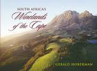 South Africa's Winelands of the Cape By Gerald Hoberman Cover Image