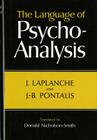The Language of Psycho-Analysis By Jean Laplanche, Jean-Bertrand Pontalis Cover Image
