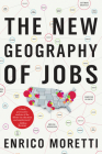 The New Geography Of Jobs Cover Image