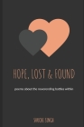 Hope, Lost & Found: Poems For Your Soul By Shuchi Singh Cover Image