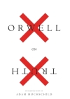 Orwell On Truth Cover Image