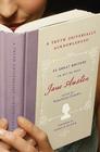 A Truth Universally Acknowledged: 33 Great Writers on Why We Read Jane Austen Cover Image