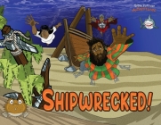 Shipwrecked!: The adventures of Paul the Apostle (Defenders of the Faith #4) Cover Image