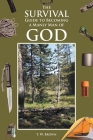 The Survival Guide to Becoming a Manly Man of God By T. W. Brown Cover Image