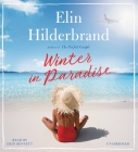 Winter in Paradise By Erin Bennett (Read by), Elin Hilderbrand Cover Image