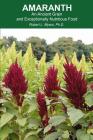 Amaranth: An Ancient Grain and Exceptionally Nutritious Food Cover Image